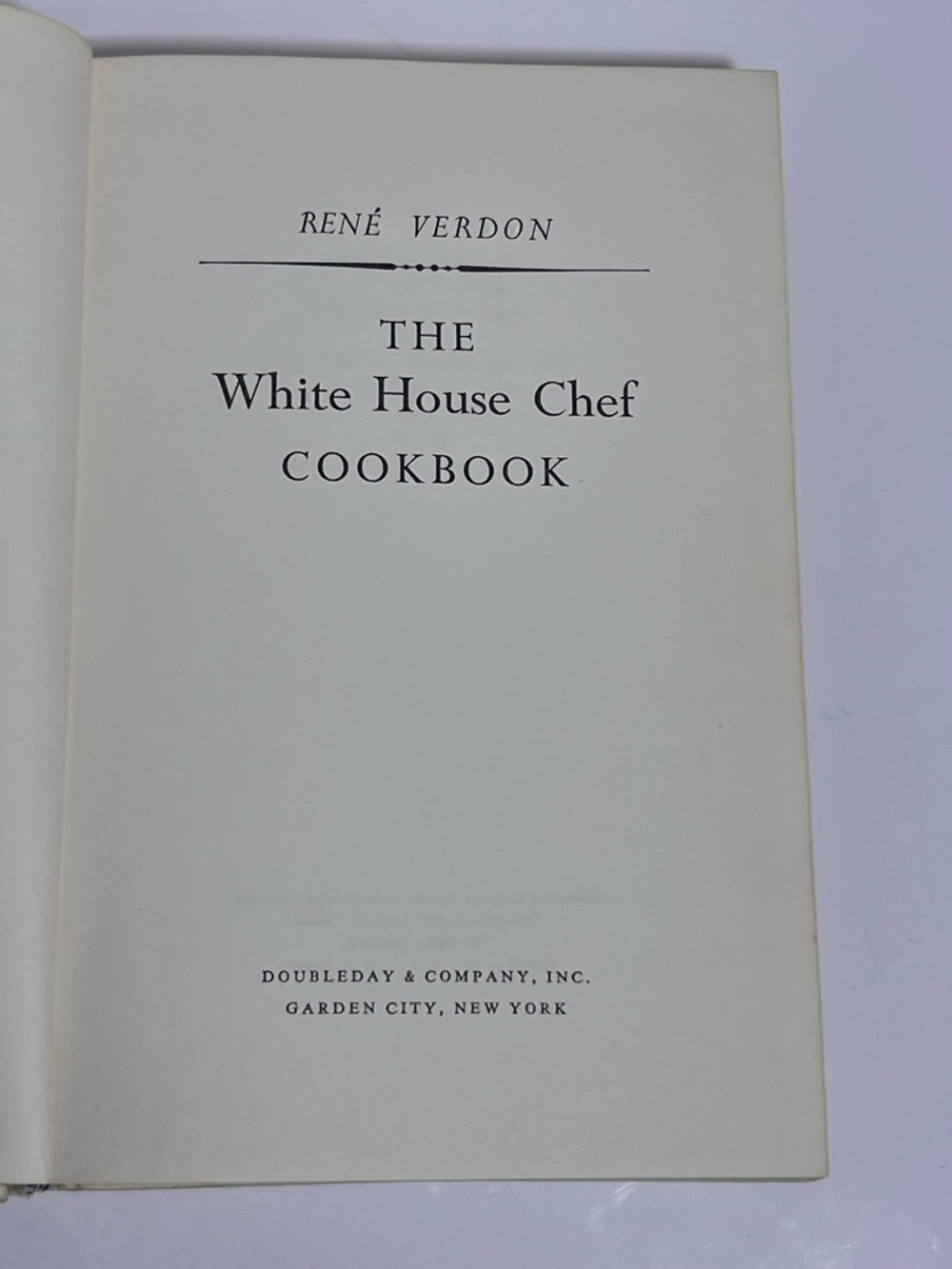 The White House Chef Cookbook Rene Vernon Recipes 1962 Kennedy President